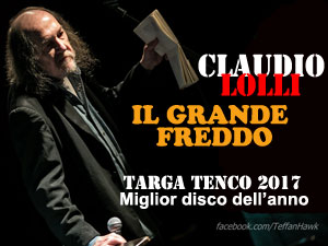 Claudio Lolli Targa Tenco 2017 - Miglior disco dell'anno